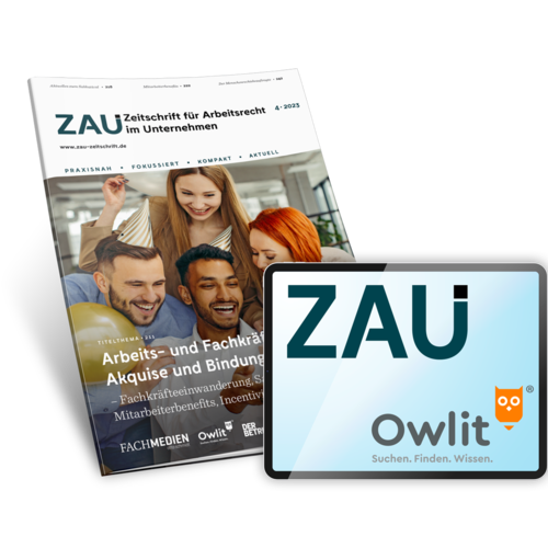 ZAU – Zeitschrift für Arbeitsrecht im Unternehmen Gratis Paket