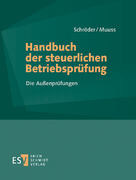 Handbuch der steuerlichen Betriebsprüfung - Abonnement Pflichtfortsetzung für mindestens 12 Monate