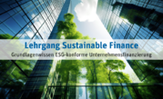 Lehrgang Sustainable Finance 