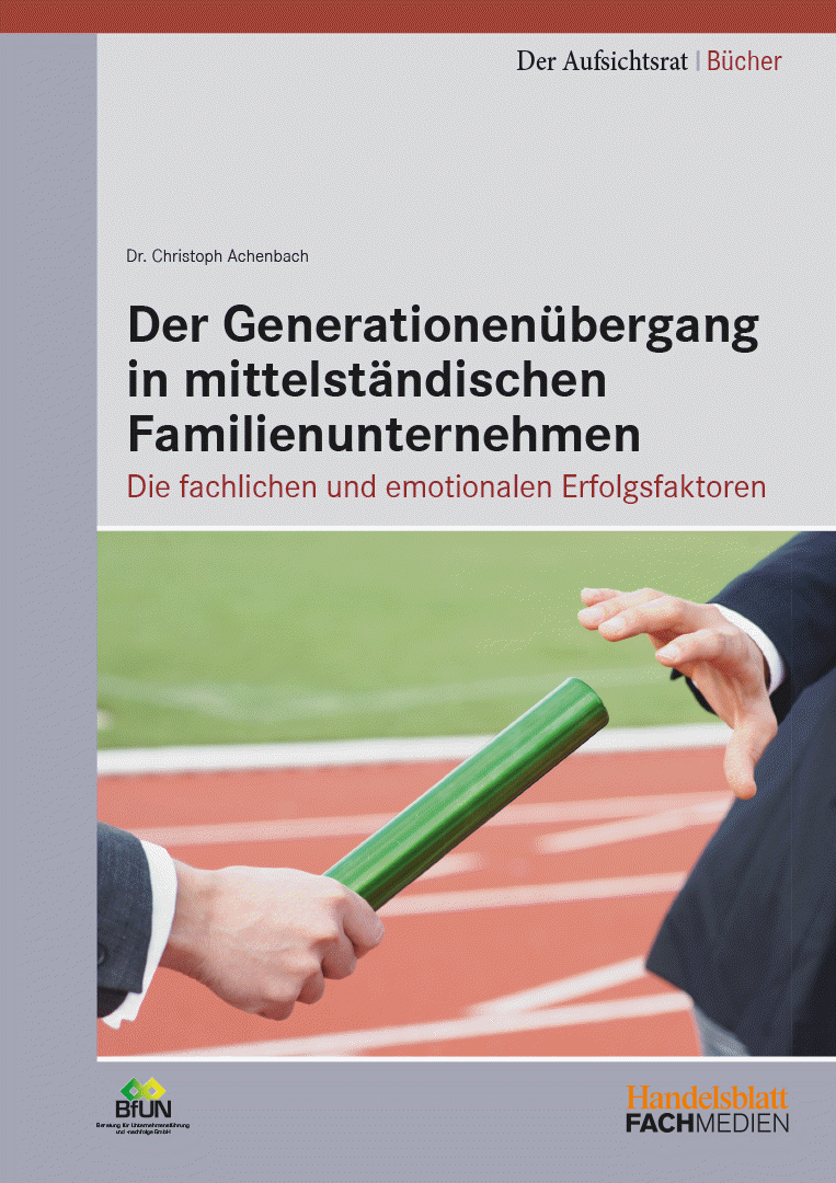 Der Generationenübergang in mittelständischen Familienunternehmen