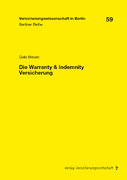 Berliner-Reihe: Die Warranty & Indemnity Versicherung (Buch)