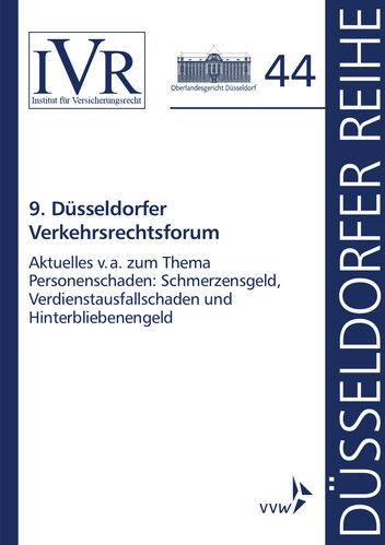 Düsseldorfer Reihe: 9. Düsseldorfer Verkehrsrechtsforum (Buch)