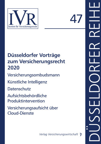 Düsseldorfer Reihe: Düsseldorfer Vorträge zum Versicherungsrecht 2020 (Buch)
