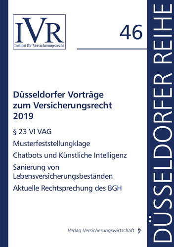 Düsseldorfer Reihe: Düsseldorfer Vorträge zum Versicherungsrecht 2019 (Buch)