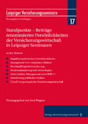 Standpunkte – Beiträge renommierter Persönlichkeiten der Versicherungswirtschaft in Leipziger Seminaren (Buch)