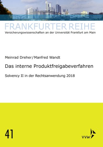 Frankfurter Reihe: Das interne Produktfreigabeverfahren (Buch)