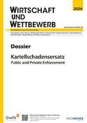 WuW – Dossier Kartellschadensersatz – Public and Private Enforcement